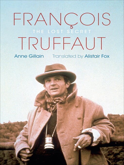 Title details for François Truffaut by Anne Gillain - Available